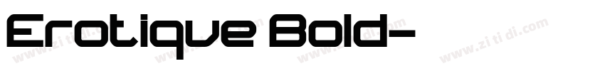 Erotique Bold字体转换